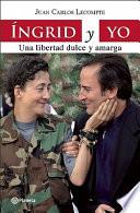 Libro Íngrid y yo