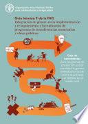 Libro Integración de género en la implementación y el seguimiento y la evaluación de programas de transferencias monetarias y obras públicas – Guía técnica 3 de la FAO