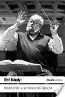 Libro Introducción a la música del siglo XX