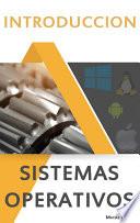 Libro Introducción a Sistemas Operativos