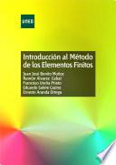 Libro INTRODUCCIÓN AL MÉTODO DE LOS ELEMENTOS FINITOS