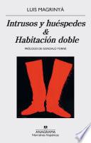 Libro Intrusos y huéspedes & Habitación doble