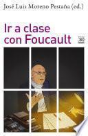Libro Ir a clase con Foucault