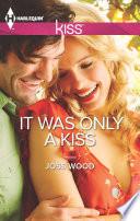 Libro It was Only a Kiss