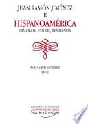 Libro JUAN RAMÓN JIMÉNEZ E HISPANOAMÉRICA