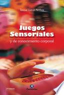 Libro Juegos sensoriales y de conocimiento corporal