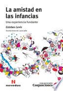 Libro La amistad en las infancias