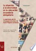 Libro La atención a la diversidad en la educación secundaria obligatoria