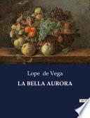 Libro LA BELLA AURORA
