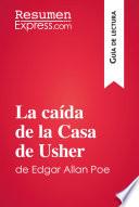 Libro La caída de la Casa de Usher de Edgar Allan Poe (Guía de lectura)