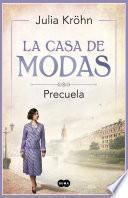 Libro La casa de modas - PRECUELA