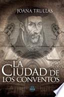 Libro La ciudad de los conventos