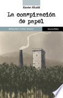 Libro La conspiración de papel