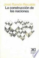 Libro La construcción de las naciones