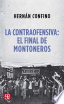 Libro La contraofensiva: El final de Montoneros