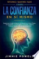Libro La Creación de la Confianza en Sí Mismo