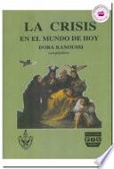 Libro La crisis en el mundo de hoy