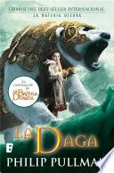 Libro La Daga (La Materia Oscura 2)