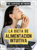 Libro La Dieta De Alimentacion Intuitiva