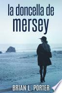 Libro La Doncella de Mersey