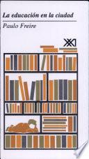 Libro La educación en la ciudad