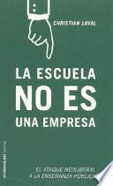 Libro La escuela no es una empresa