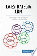 Libro La estrategia CRM