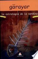 Libro La estrategia de la sardina