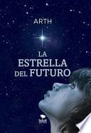 Libro La Estrella del Futuro