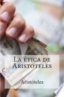 Libro La Etica de Aristoteles
