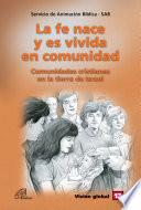 Libro La fe nace y es vivida en comunidade - SAB