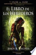 Libro La flor de Jade III (El libro de los herederos)