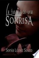 Libro La Fuerza de Una Sonrisa