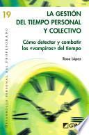 Libro La gestión del tiempo personal y colectivo