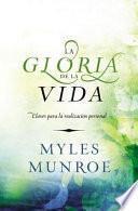 Libro La Gloria de la Vida