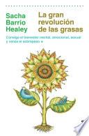 Libro La gran revolución de las grasas