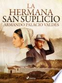 Libro La hermana San Suplicio
