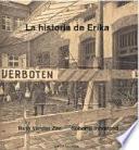 Libro La historia de Erika