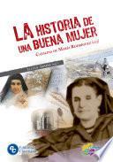 Libro La historia de una buena mujer