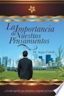 Libro La importancia de nuestros pensamientos