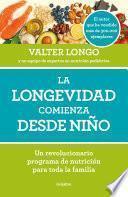 Libro La longevidad comienza desde niño