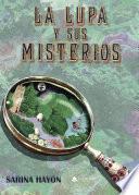 Libro La Lupa y sus misterios