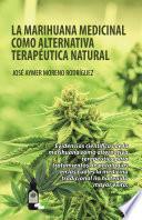 Libro La marihuana medicinal como alternativa terapéutica natural