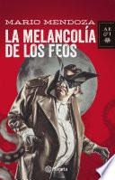 Libro La melancolia de los feos