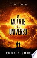 Libro La muerte del universo