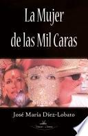 Libro La mujer de las mil caras