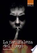 Libro La naturaleza del fuego
