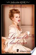 Libro La noble ladrona (Serie Chadwick 1)