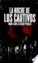 Libro La noche de los cautivos