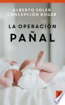 Libro La operación pañal (Hijos y padres felices)